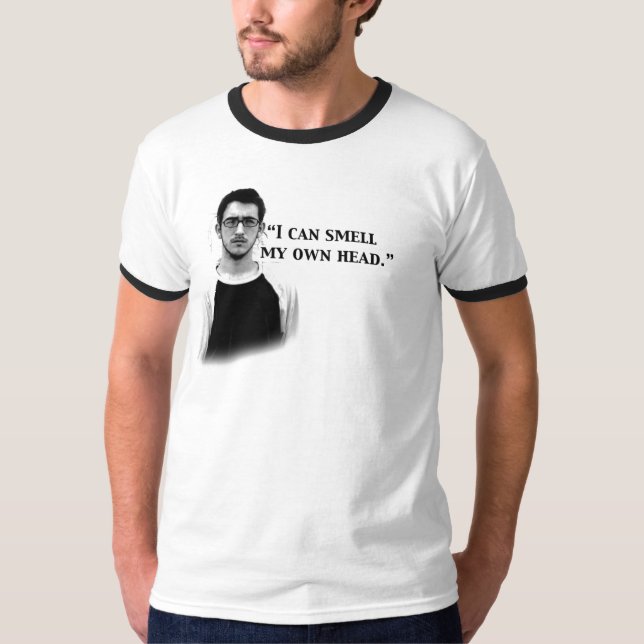 T-shirts Eu posso cheirar minha própria cabeça (Frente)