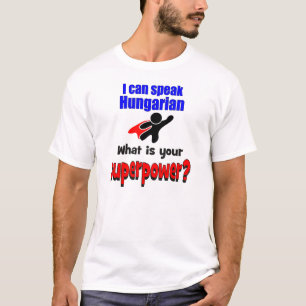 T-shirts Eu posso falar o Hungarian. Que é sua