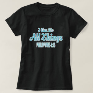 T-shirts Eu Posso Fazer Todas As Coisas