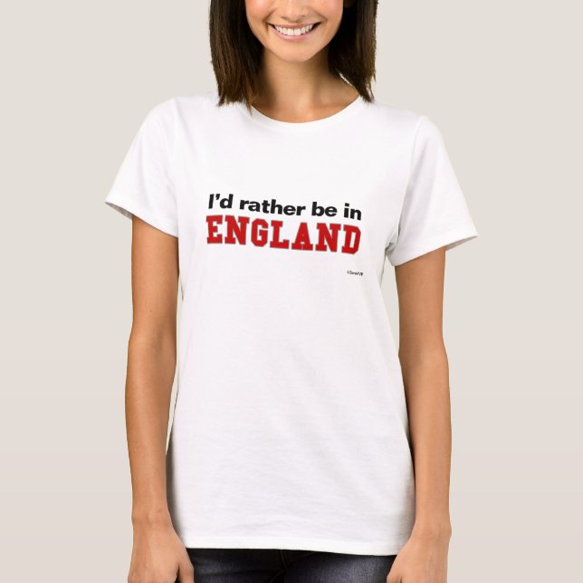T-shirts Eu preferencialmente estaria em Inglaterra (Frente)