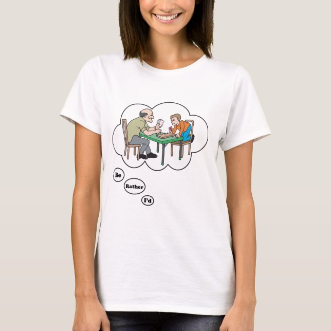 T-shirts Eu preferencialmente estaria jogando Cribbage (Frente)