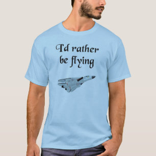 T-shirts Eu preferencialmente estaria voando