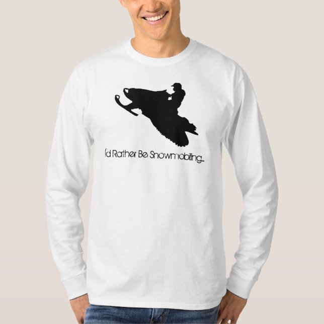 T-shirts Eu preferencialmente Snowmobiling… (Frente)