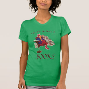 T-shirts Eu prefiro acumular livros