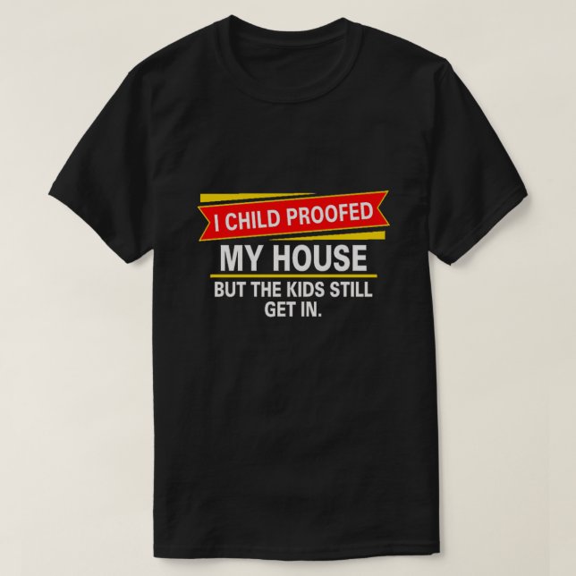 T-shirts Eu protejei minha casa... (Frente do Design)