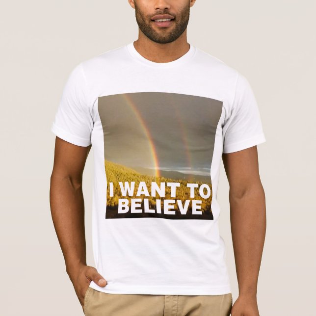 T-shirts Eu quero acreditar (Frente)