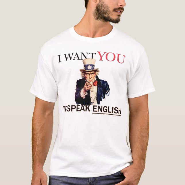 T-shirts Eu quero que você fale inglês (Frente)