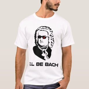 T-shirts Eu serei Johann Sebastian Bach