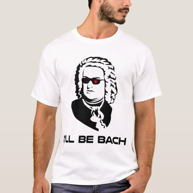 T-shirts Eu serei Johann Sebastian Bach (Frente)