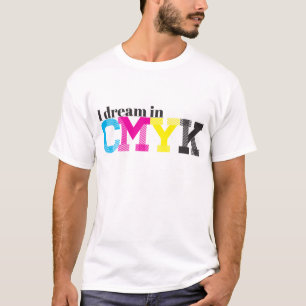T-shirts Eu sonho em CMYK