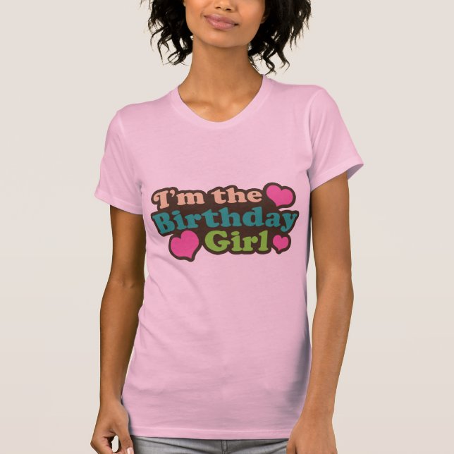 T-shirts Eu sou a garota de aniversário (Frente)