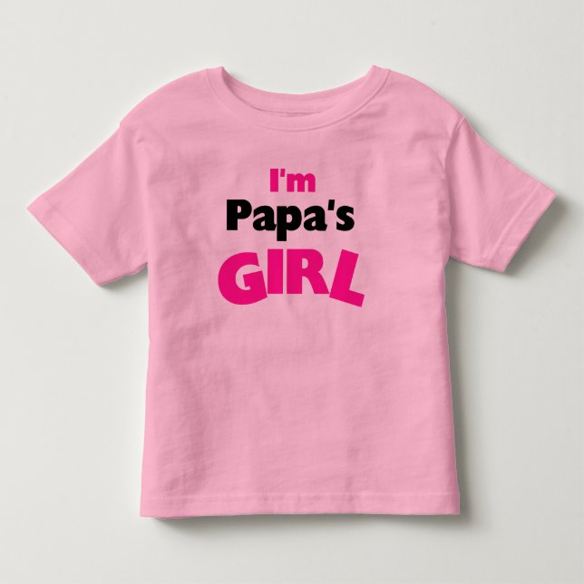 T-shirts Eu sou a garota do papai (Frente)