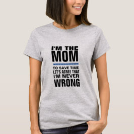 T-shirts Eu sou a mamã que eu sou nunca design das
