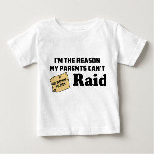 T-shirts Eu sou a razão que meus pais não podem invadir!