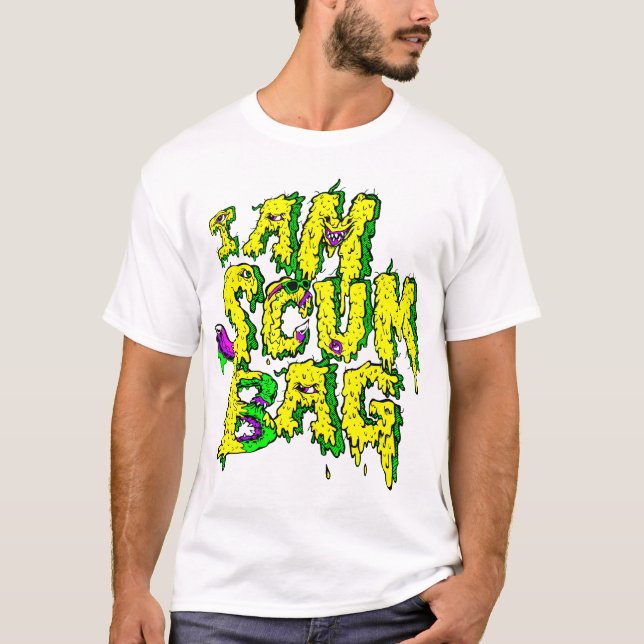 T-shirts EU SOU a versão alternativa 3 de SCUMBAG (Frente)