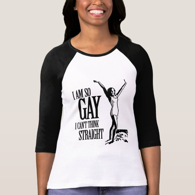 T-shirts Eu sou assim que gay que eu não posso pensar o (Frente)