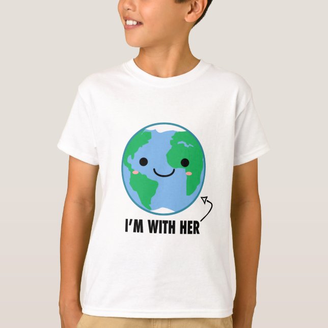 T-shirts Eu sou com ela - Dia da Terra do planeta (Frente)