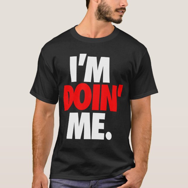 T-shirts Eu sou Doin mim. por: Trenz Unltd. (Falcons) (Frente)