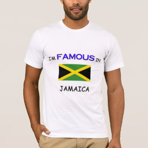 T-shirts Eu sou famoso em JAMAICA