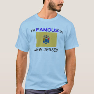 T-shirts Eu sou famoso em NEW-JERSEY