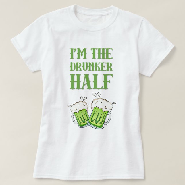 T-shirts Eu sou o dia St Patrick dos casais do drunker do (Frente do Design)