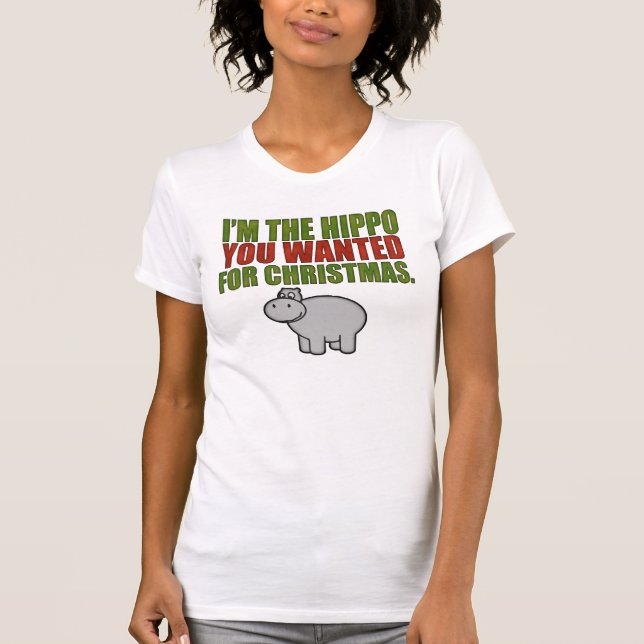 T-shirts Eu sou o hipopótamo que você quis para o Natal (Frente)