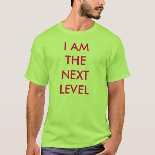 T-SHIRTS EU SOU O NÍVEL SEGUINTE