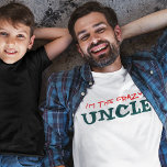 T-shirts EU SOU O TIO LOUCO | Caras engraçadas<br><div class="desc">Esta camiseta "Eu sou o Tio Louco" faz presente de excelente das crianças para o seu tio legal. Também é uma maneira divertida de anunciar que você está grávida. Dar esta camisa engraçada é uma maneira excelente de fazer o grande anúncio ao seu irmão de que você está esperando um...</div>