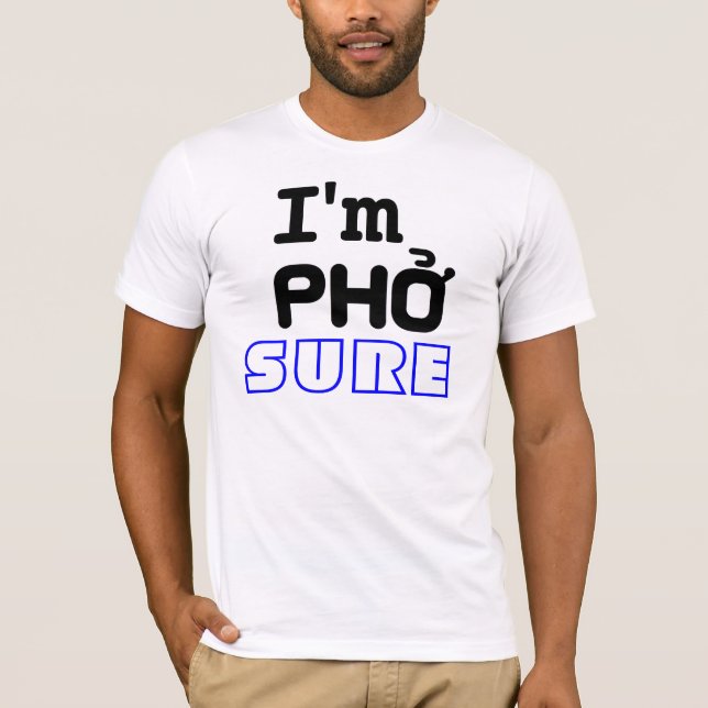 T-shirts Eu sou Pho Sure (Frente)