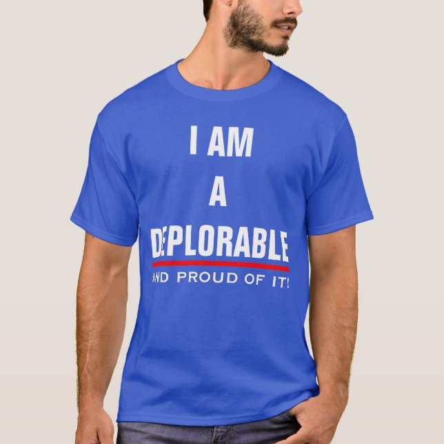 T-SHIRTS EU SOU UM DEPLORÁVEL E ORGULHOSO DELE (Frente)
