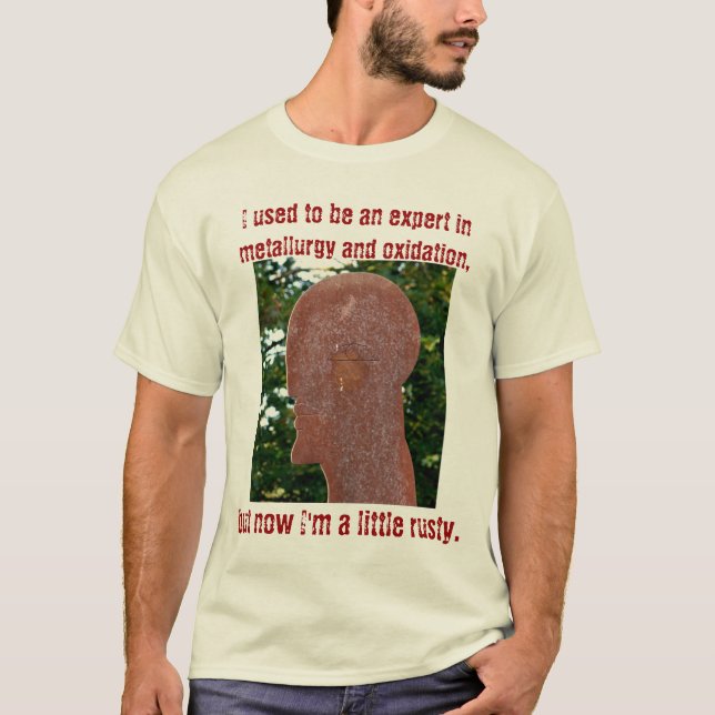 T-shirts Eu sou um pouco oxidado (Frente)