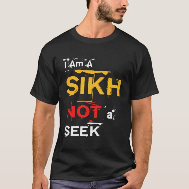 T-shirts Eu sou um sikh, não uma busca (Frente)