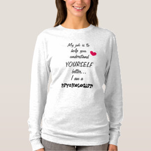T-shirts Eu sou umas citações bonitas do PSICÓLOGO
