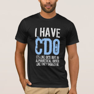 T-shirts Eu tenho CDO