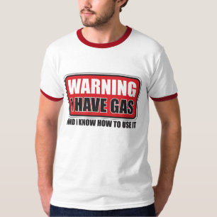 T-SHIRTS EU TENHO O GÁS & EU SEI USÁ-LO