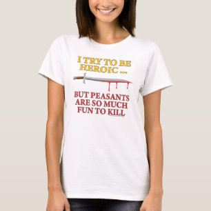 T-shirts Eu tento ser heróico