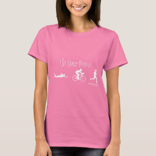T-shirts Eu ver pessoas loucas