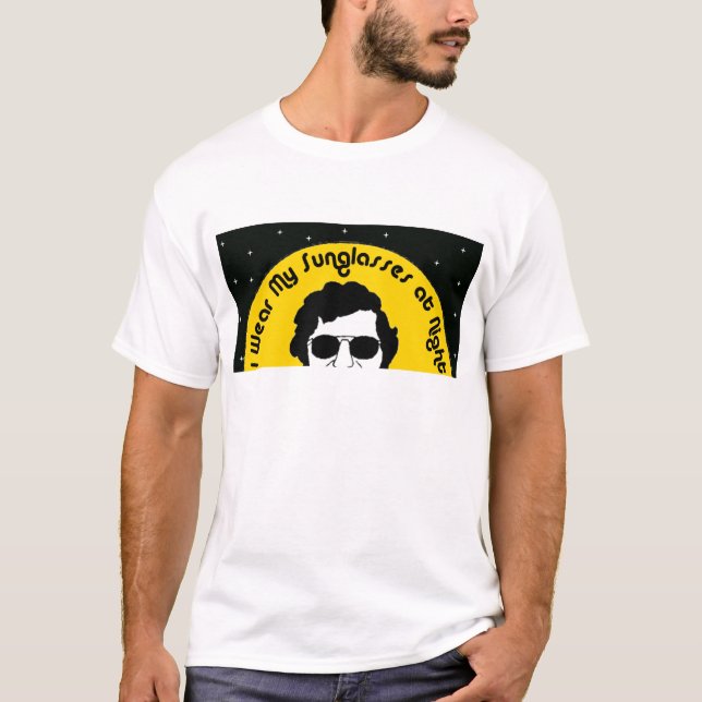 T-shirts Eu visto meus óculos de sol na noite (Frente)