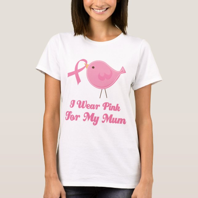 T-shirts Eu visto o rosa para minha mãe (Frente)