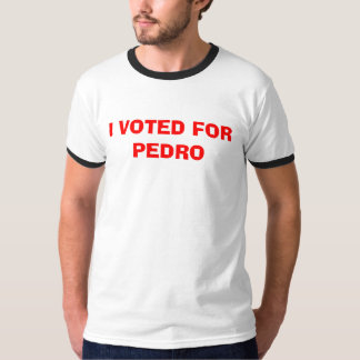 T-SHIRTS EU VOTEI PARA PEDRO