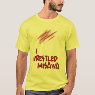 T-shirts Eu Wrestled Misawa