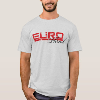 T-shirts Euro- T R de Phresh