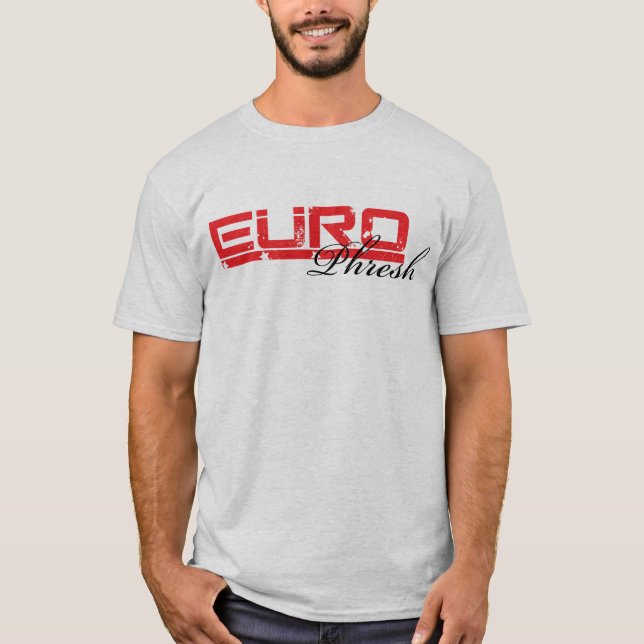 T-shirts Euro- T R de Phresh (Frente)