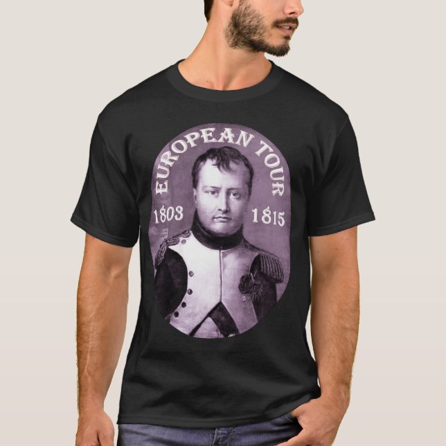 T-shirts Excursão européia do ~ de Napoleon Bonaparte (Frente)