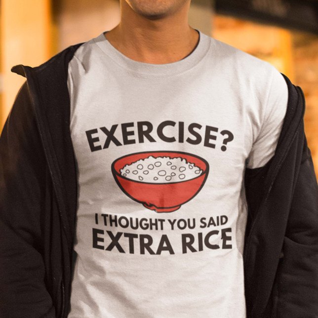 T-shirts Exercício? Arroz Extra (Criador carregado)