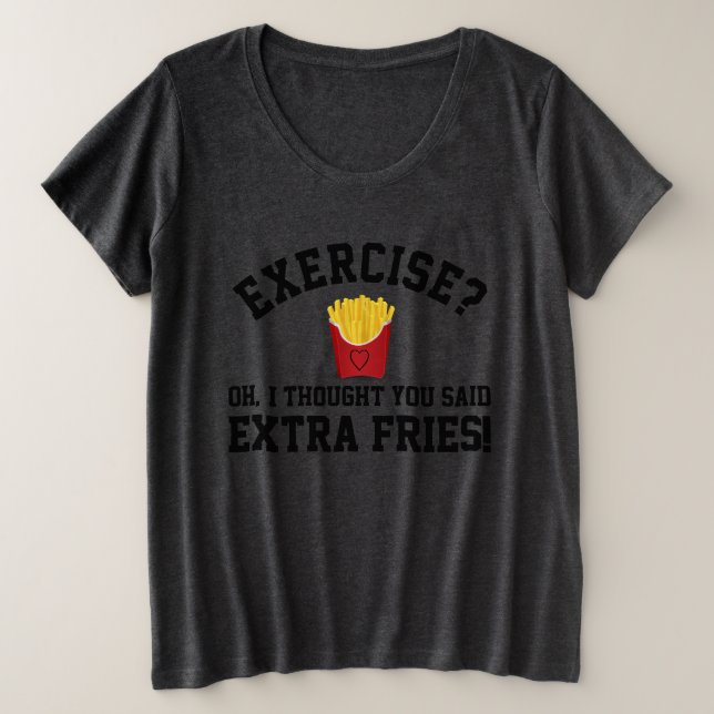 T-shirts Exercício Fries Franceses Extra Trabalhando Pregui (Frente do Design)