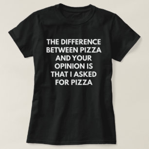 T-shirts Expressão sarcástica engraçada da pizza