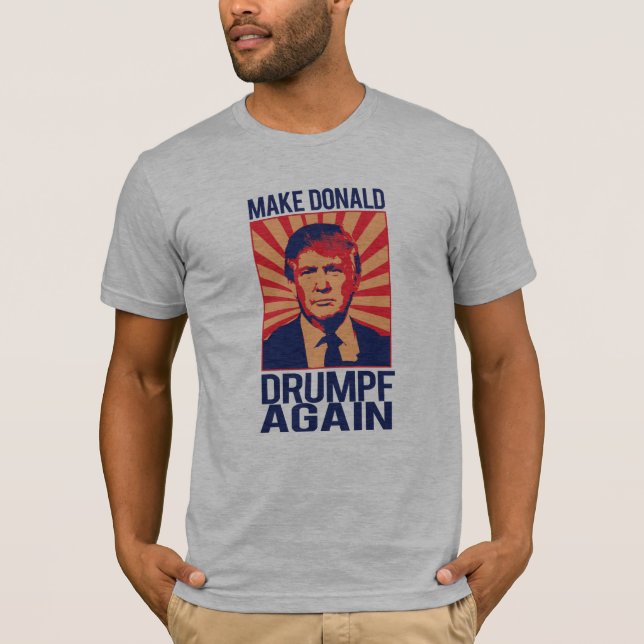 T-shirts Faça Donald Drumpf outra vez - .png (Frente)