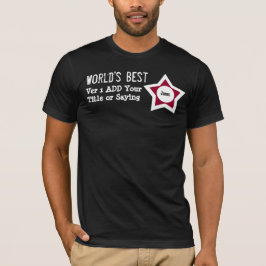 T-SHIRTS FAÇA O MELHOR PAPEL DO MUNDO DIZENDO VERMELHO PRET