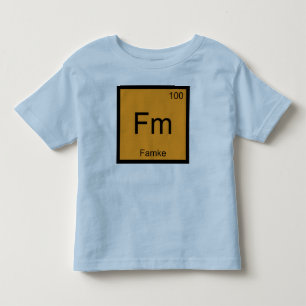 T-shirts Famke Nome Química Elemento Tabela Periódica